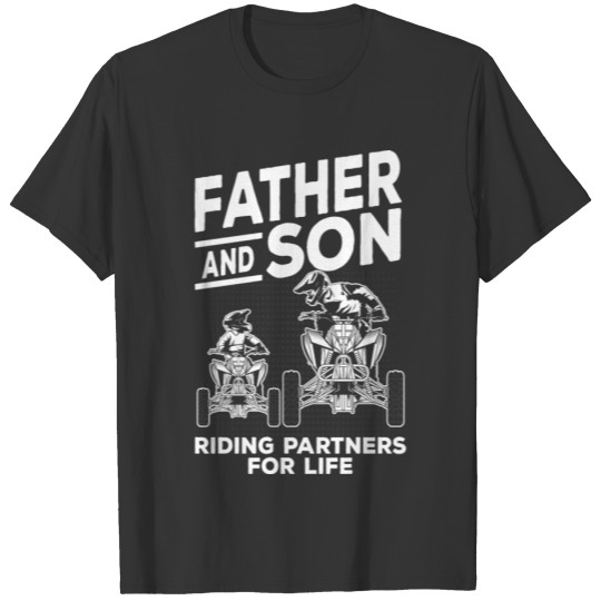 Father and son dad quad driver ATV T-shirt