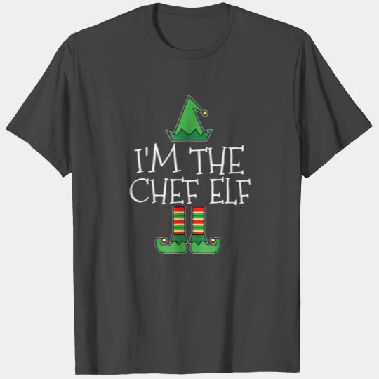I m The Chef Elf Matching Family Group Christmas T Shirts