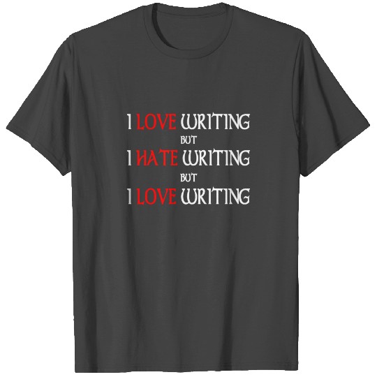 Book Writer Author Writing Funny Gift T Shirts