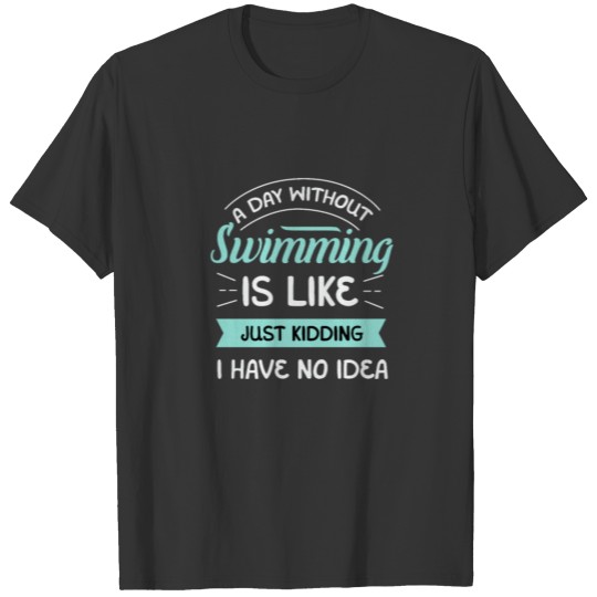 Funny Swimming, Swimmer, Swim Team Coach T Shirts
