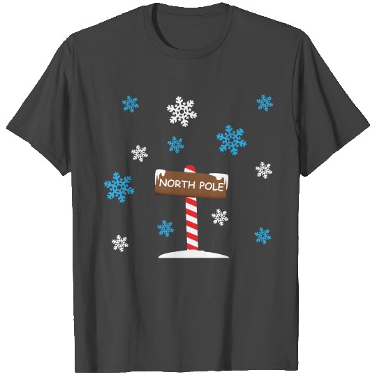 North Pole Sign And Flakes T Shirts