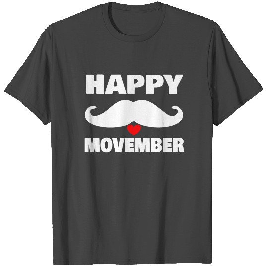Mustache MOVEMBER Gifts T Shirts