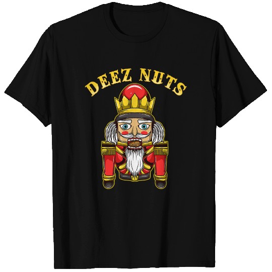 Inappropriate Christmas NUTCRACKER T Shirts DEEZ NUTS