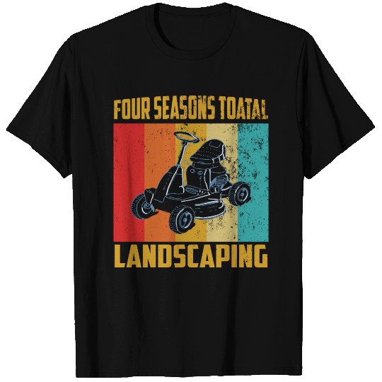 Four Seasons Total Landscaping T Shirts