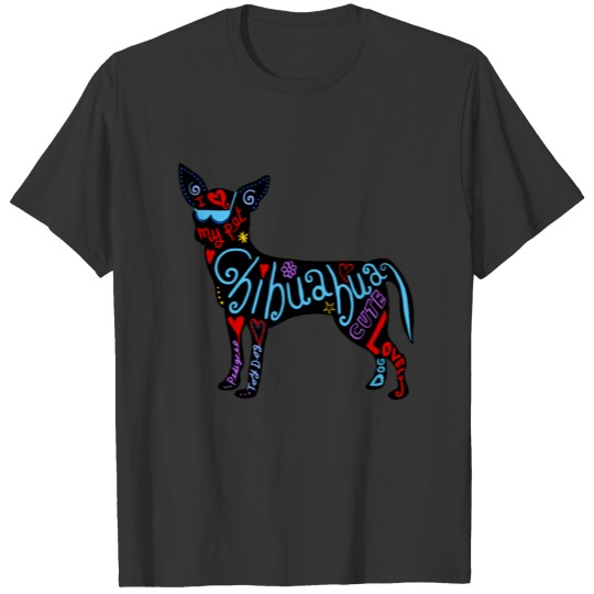 Chihuahua black silhouette with writings T Shirts