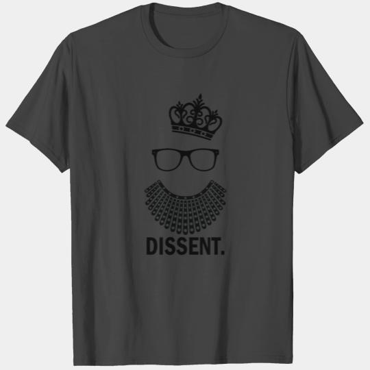 Ruth Bader Ginsburg, Notorious RBG, I Dissent T Shirts