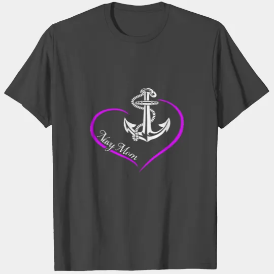 Us Navy Proud Navy Mom Naval Mom Heart Navy Mother T Shirts