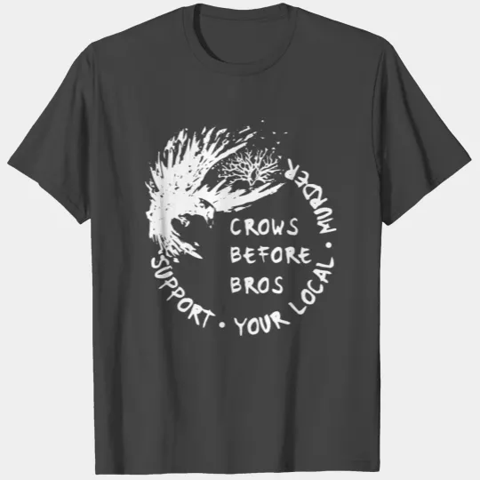crows before bros T Shirts