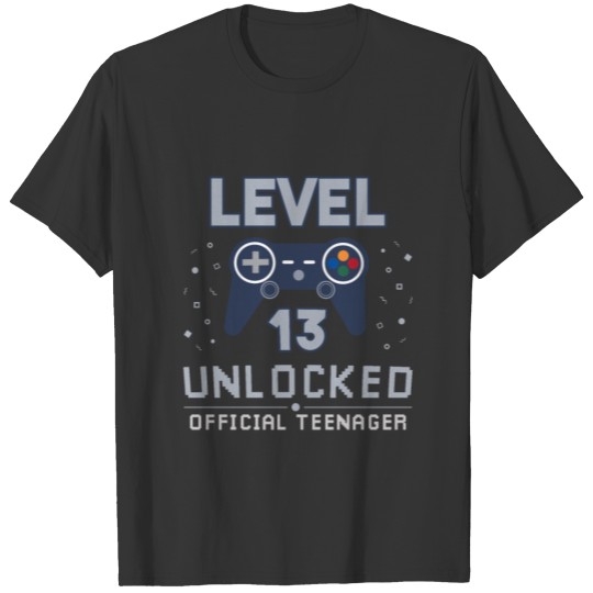 13th Birthday Gamer Level 13 Official Teenager T-shirt