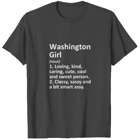 Washington Girl Dc District Of Columbia Funny City T Shirts