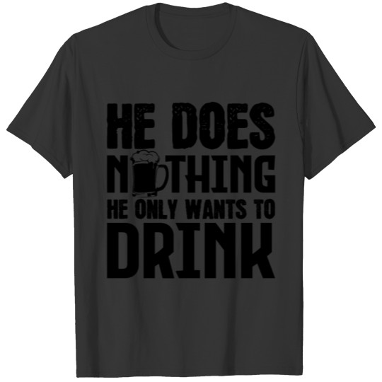 The Tut Nix Der Will Only Booze T-shirt
