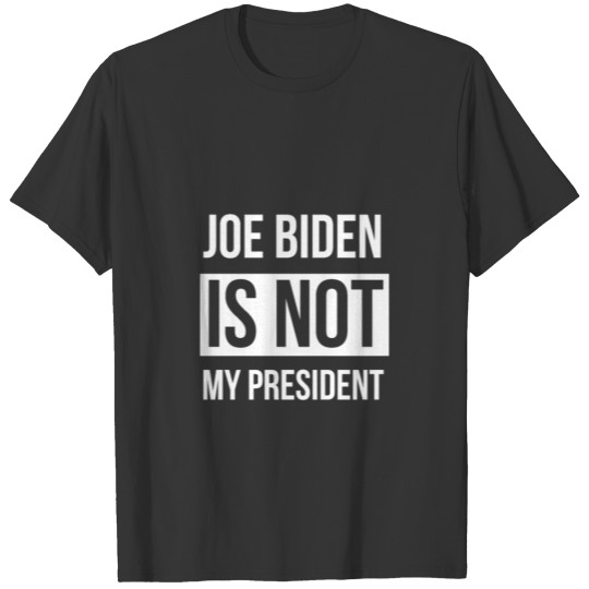 Joe Biden Is Not My President -Retro Vintage Style T Shirts