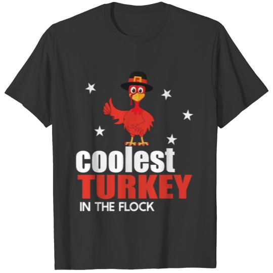 Coolest Turkey In The Flock Thanksgiving Gift For T-shirt