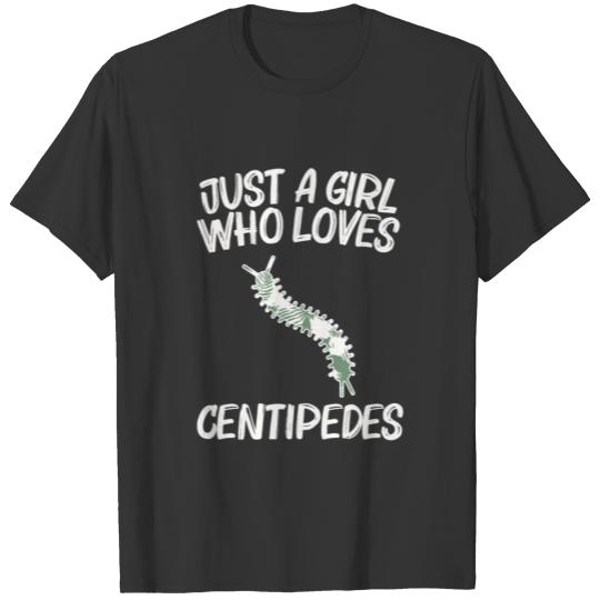 Just A Girl Who Loves Centipedes Gift For Women Ar T-shirt