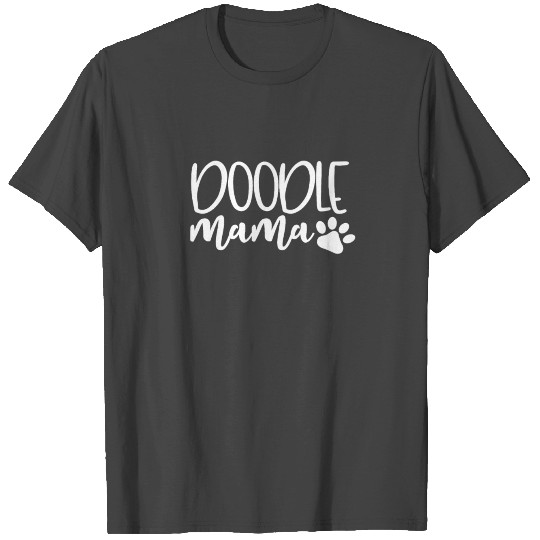 Doodle Mama Golden GoldenDoodle Labradoodle Gift f T Shirts