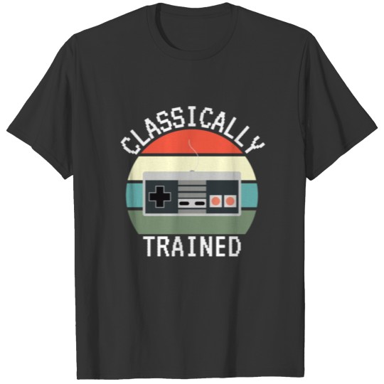 Classically Trained Controller Video Gamer Gift T Shirts