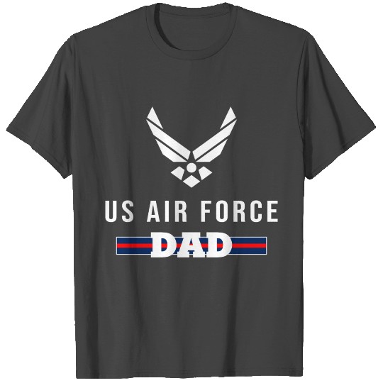 Proud Air Force Dad T Shirts