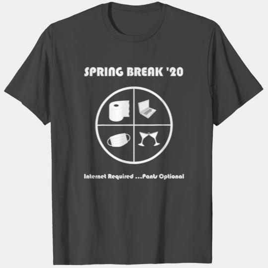Funny Spring Break 2020 T Shirts