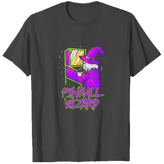 Pinball Machine Funny Playing Pinball Wizard Retro T Shirts