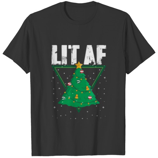 Lit AF Christmastree snwo winter shirt motif T-shirt