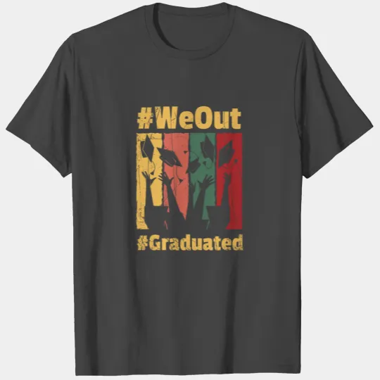 Out Of School University Gradutation T Shirts
