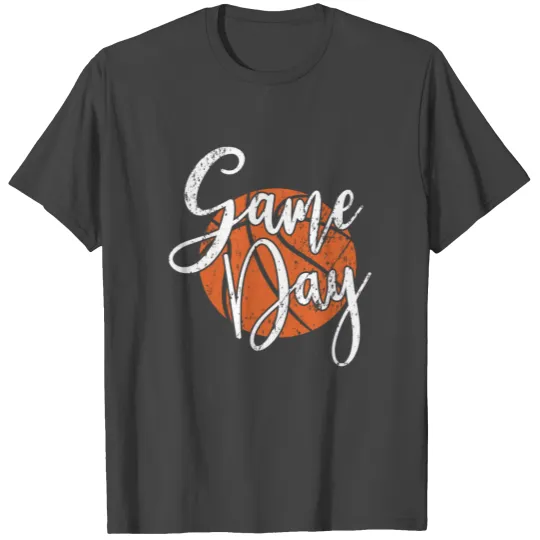 Game Day Basketball Favorite Sport And Season T Shirts
