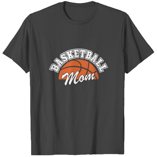 Basketball Mom And Favorite Sport Season T Shirts
