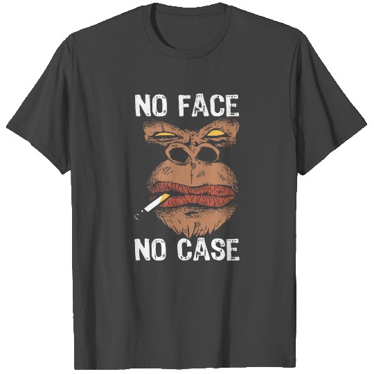 No Face No Case Gorilla Cool Monkey T Shirts