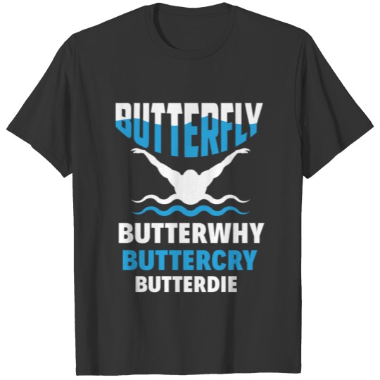 Funny Butterfly Swimming Geek Swimmer Gift T-shirt