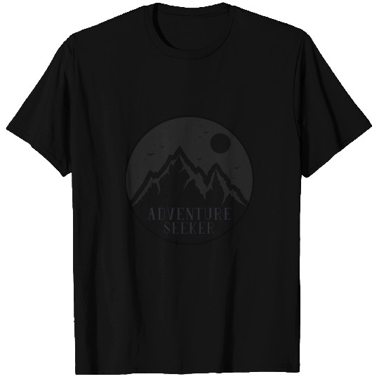 Not All Who Wander Are Lost -Adventure Seeker T Shirts
