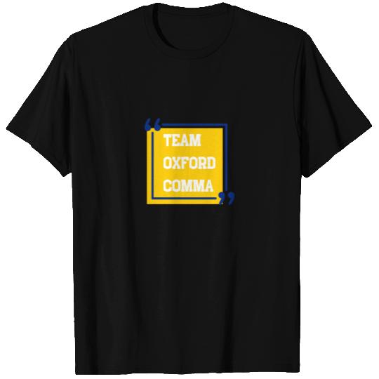 Team Oxford Comma T Shirts