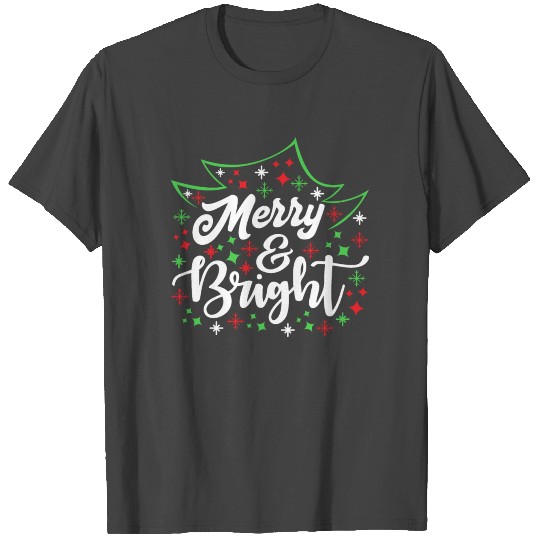 Merry and Bright T Shirts for Gift Christmas