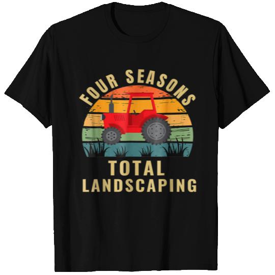 Four-Seasons Total Landscaping T Shirts