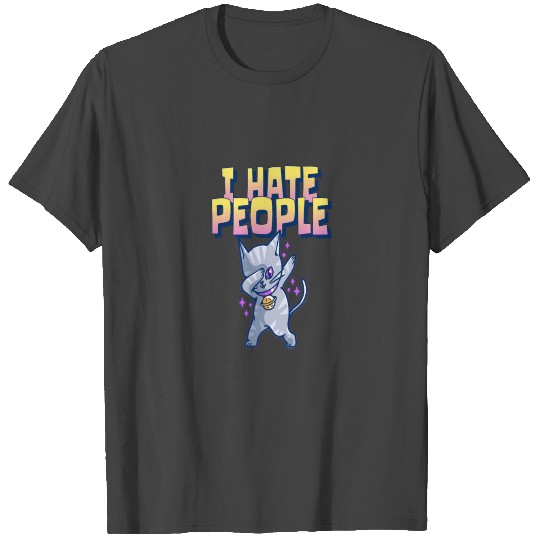 I Hate People Cat T Shirts