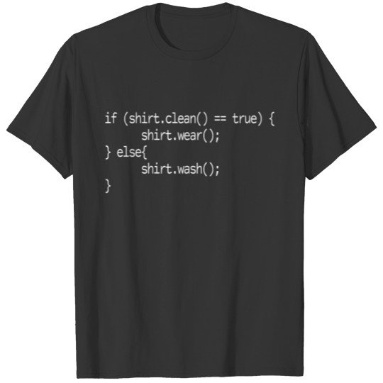 Programmer Geek Nerd Funny Code Clean T-shirt
