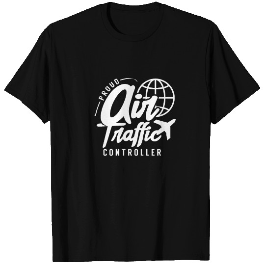 Proud air traffic controller Flight Tower Control T Shirts