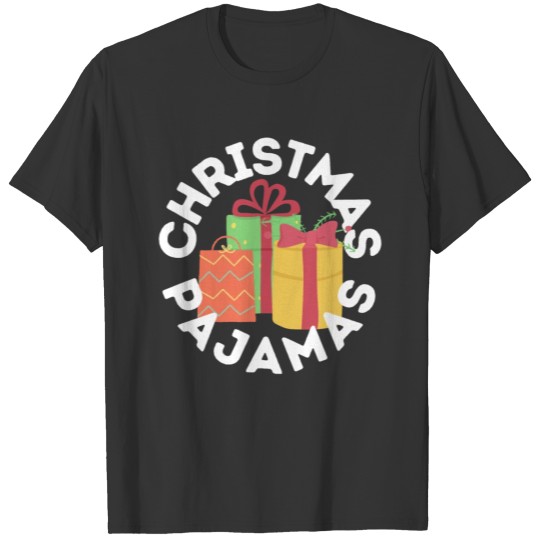 Christmas Pajamas Perfect Gift for Christmas T-shirt