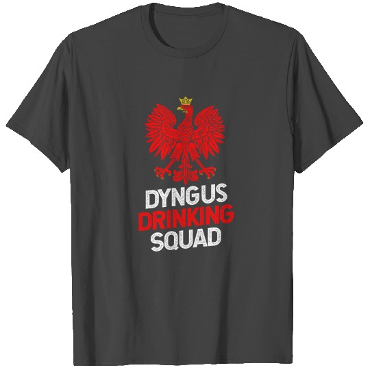 Funny Dyngus Day T Shirts for Men | Dyngus Drinking