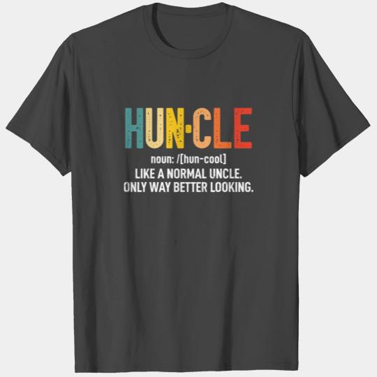 Funny Huncle Definition Uncle Gifts for Birthday T Shirts