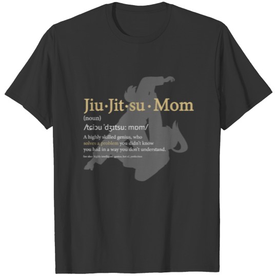 Jiu Jitsu Mom Definition Martial Arts Funny Mother T Shirts