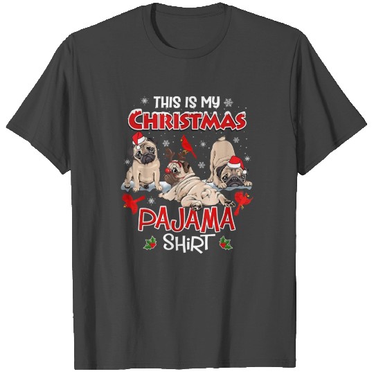 This Is My Christmas Pajama Santa Pug Dog Lover T Shirts
