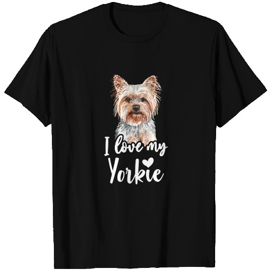 Yorkshire Terrier I Love My Yorkie funny saying T Shirts