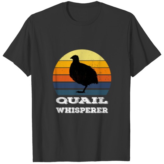 Quail Whisperer T Shirts