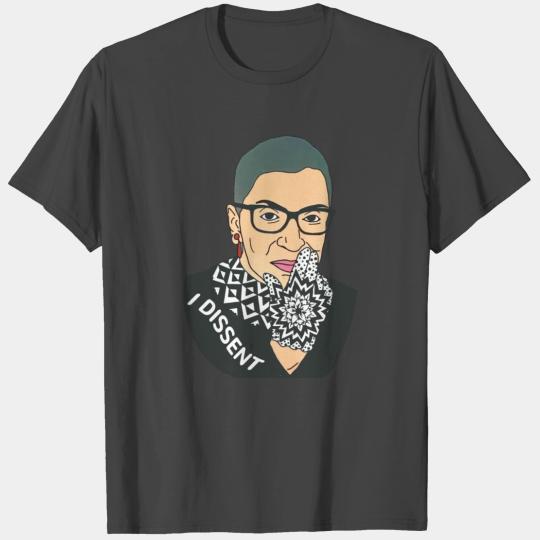 Ruth Bader Ginsburg RBG "I Dissent" T Shirts