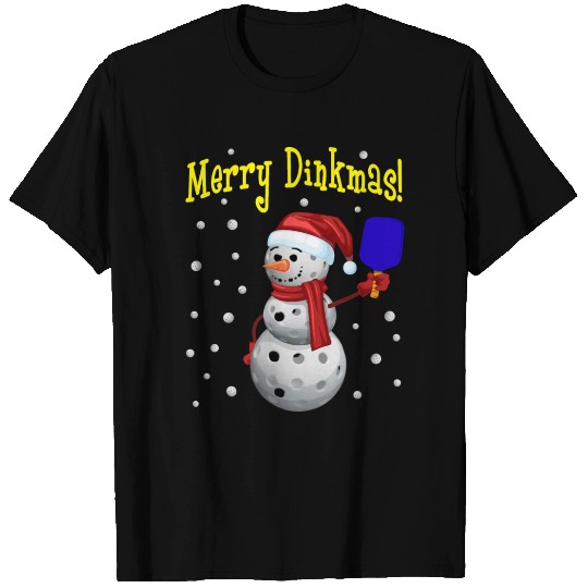 Merry Dinkmas! Pickleball Snowman Christmas Gift T Shirts