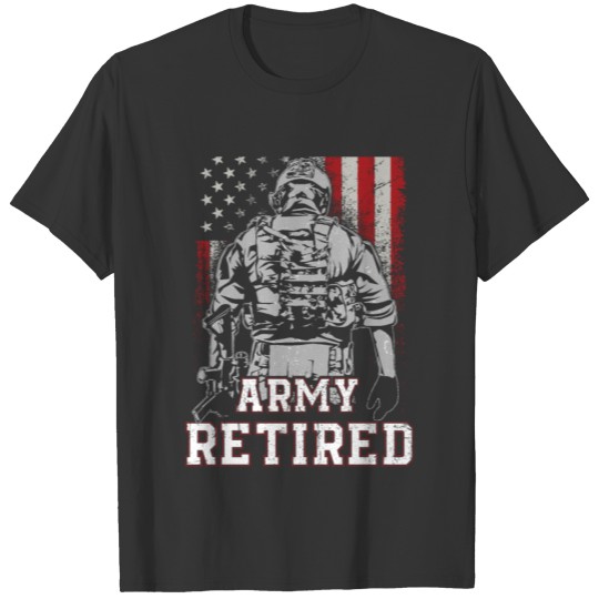 Retired Army T Shirt US ARMY Retirement Gift T-shirt