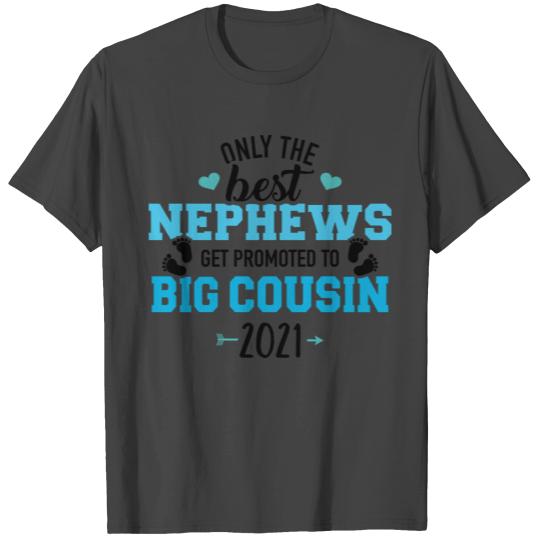 Big cousin 2021 T Shirts
