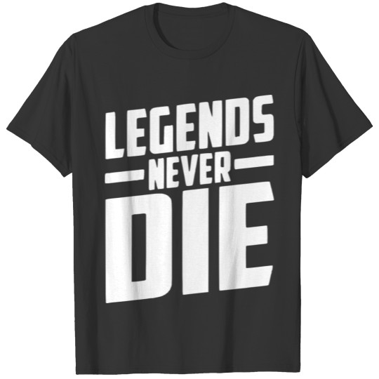 Legends Never Die Perfection Authentic Vintage T Shirts