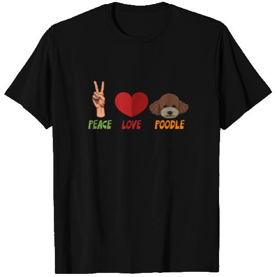 Poodle Peace Love Unity Heart Freedom Truce Pets T Shirts