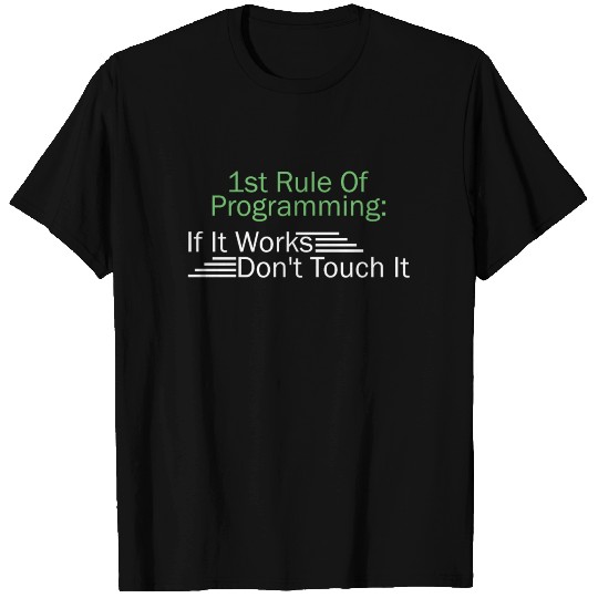 1st Rule Of Programming Programmer Coding T Shirts
